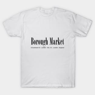 Borough Market London T-Shirt